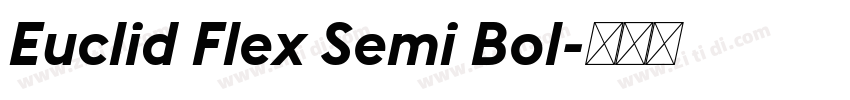 Euclid Flex Semi Bol字体转换